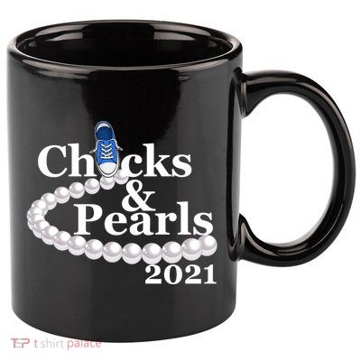 Chucks And Pearls 2021 Kamala Harris 11oz C Handle Ceramic Mug