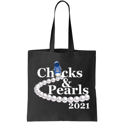 Chucks And Pearls 2021 Kamala Harris Tote Bag