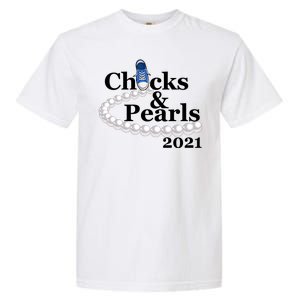 Chucks And Pearls 2021 Kamala Harris Garment-Dyed Heavyweight T-Shirt