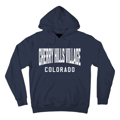 Cherry Hills Village Colorado Hoodie