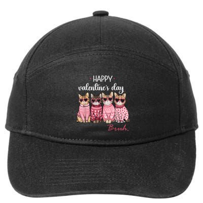 Cats Happy Valentines Day Bruh Boy Cats Lovers 7-Panel Snapback Hat