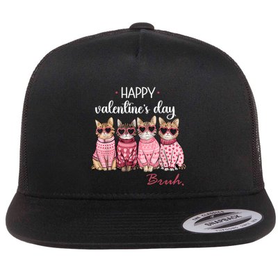 Cats Happy Valentines Day Bruh Boy Cats Lovers Flatbill Hat