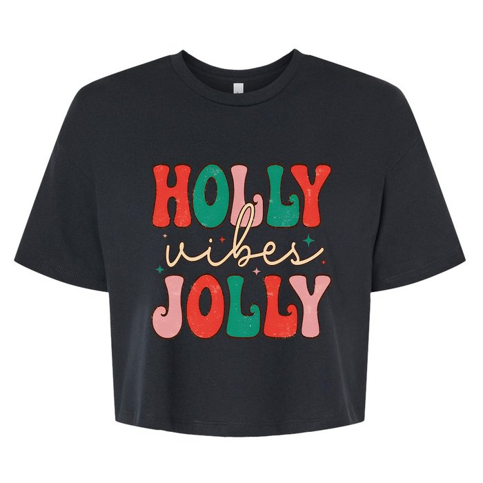 Cute Holly Vibes Jolly Bella+Canvas Jersey Crop Tee