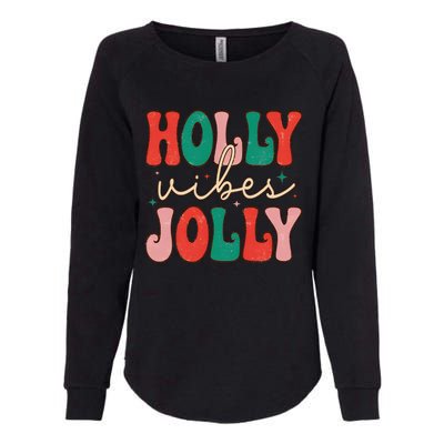 Cute Holly Vibes Jolly Womens California Wash Sweatshirt