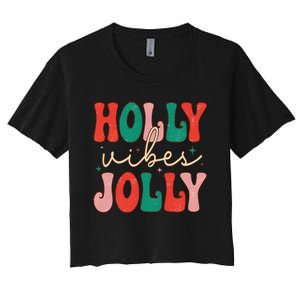 Cute Holly Vibes Jolly Women's Crop Top Tee