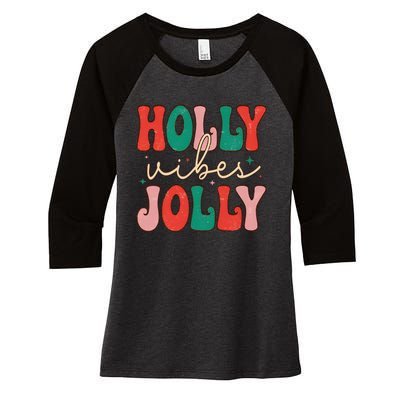 Cute Holly Vibes Jolly Women's Tri-Blend 3/4-Sleeve Raglan Shirt