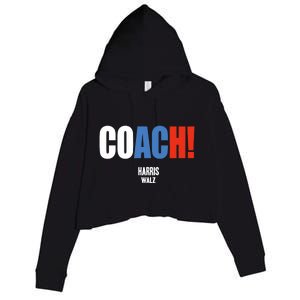 Coach Harris Waltz 2024 Kamala Harris Coach Walz 2024 Coach Crop Fleece Hoodie