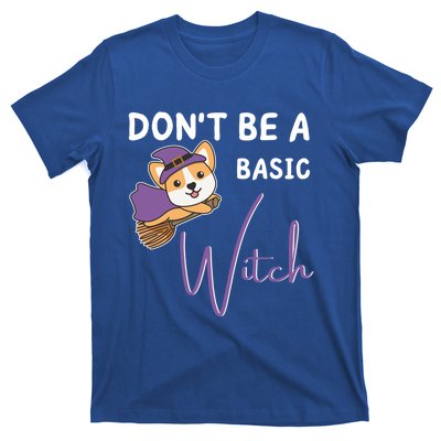 Corgi Halloween Witch Witches Dont Be A Basic Witch Gift T-Shirt