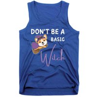 Corgi Halloween Witch Witches Dont Be A Basic Witch Gift Tank Top