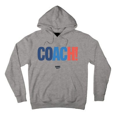 Coach Harris Walz Tall Hoodie