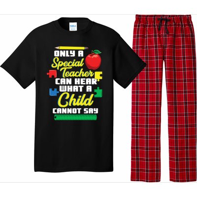 Can Hear What A Cannot Say Funny Special Teacher Gift Pajama Set