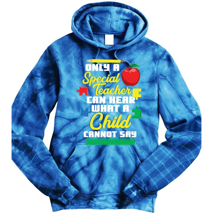 Can Hear What A Cannot Say Funny Special Teacher Gift Tie Dye Hoodie