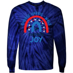 Choose Harris Walz Choose Joy Bring Back Joy Tie-Dye Long Sleeve Shirt