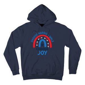 Choose Harris Walz Choose Joy Bring Back Joy Tall Hoodie