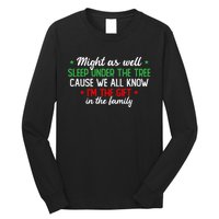 Christmas Humor Women Favorite Person Funny Christmas Long Sleeve Shirt