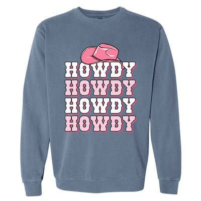 Cute Howdy Western Country Cowgirl Texas Rodeo Garment-Dyed Sweatshirt