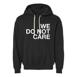 Cam Heyward We Do Not Care Garment-Dyed Fleece Hoodie