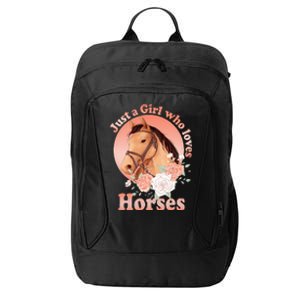 Cute Horse With Saying Just A Who Loves Horses City Backpack