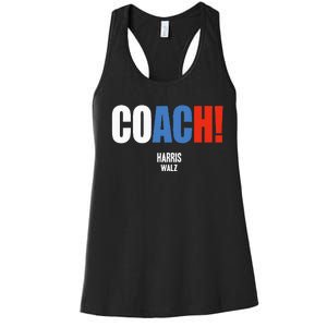 Coach Harris Waltz 2024 Kamala Harris Coach Walz 2024 Women's Racerback Tank