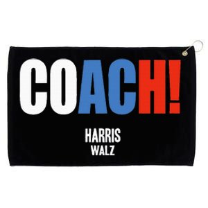 Coach Harris Waltz 2024 Kamala Harris Coach Walz 2024 Grommeted Golf Towel