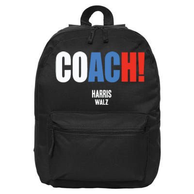 Coach Harris Waltz 2024 Kamala Harris Coach Walz 2024 Coach 16 in Basic Backpack