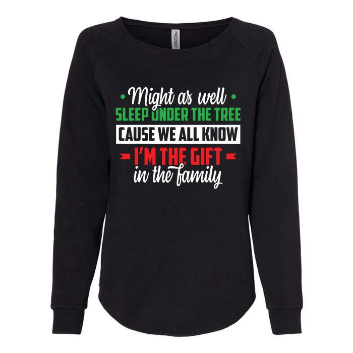 Christmas Humor Women Favorite Person Funny Christmas Womens California Wash Sweatshirt