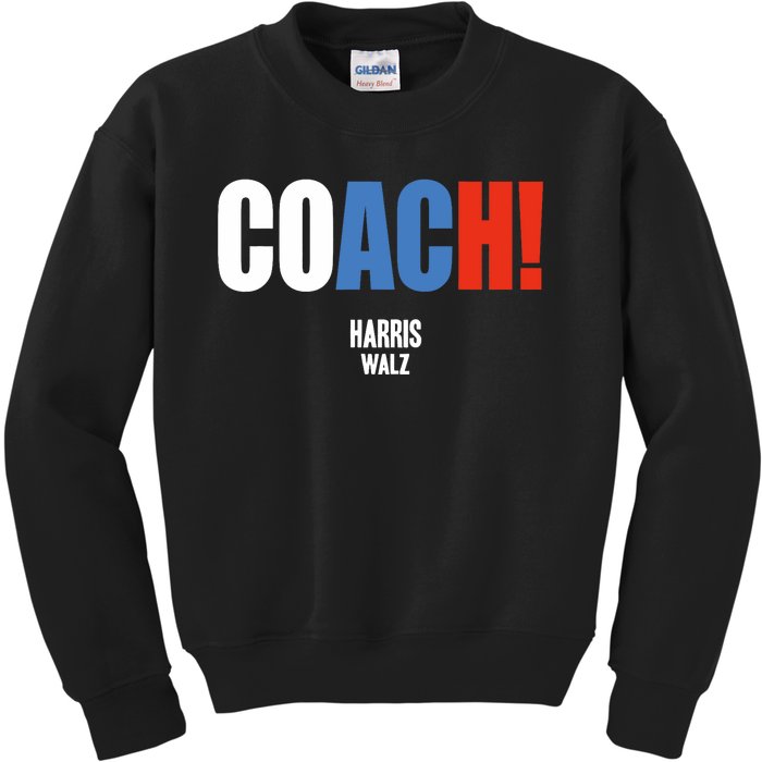 Coach Harris Waltz 2024 Kamala Harris Coach Walz 2024 Coach Kids Sweatshirt