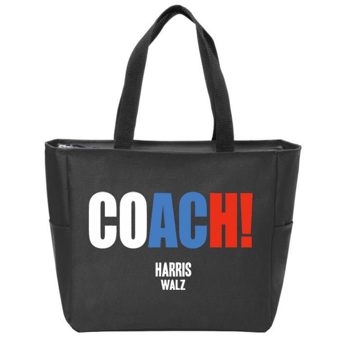 Coach Harris Waltz 2024 Kamala Harris Coach Walz 2024 Coach Zip Tote Bag