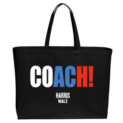 Coach Harris Waltz 2024 Kamala Harris Coach Walz 2024 Coach Cotton Canvas Jumbo Tote