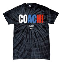 Coach Harris Waltz 2024 Kamala Harris Coach Walz 2024 Tie-Dye T-Shirt