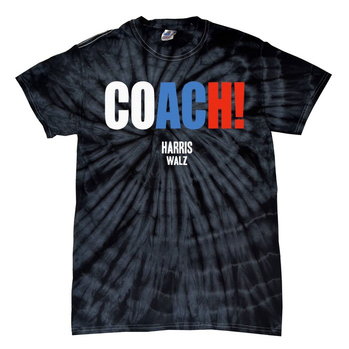 Coach Harris Waltz 2024 Kamala Harris Coach Walz 2024 Tie-Dye T-Shirt