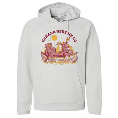 Canada Here We Go Bear And Moose Performance Fleece Hoodie