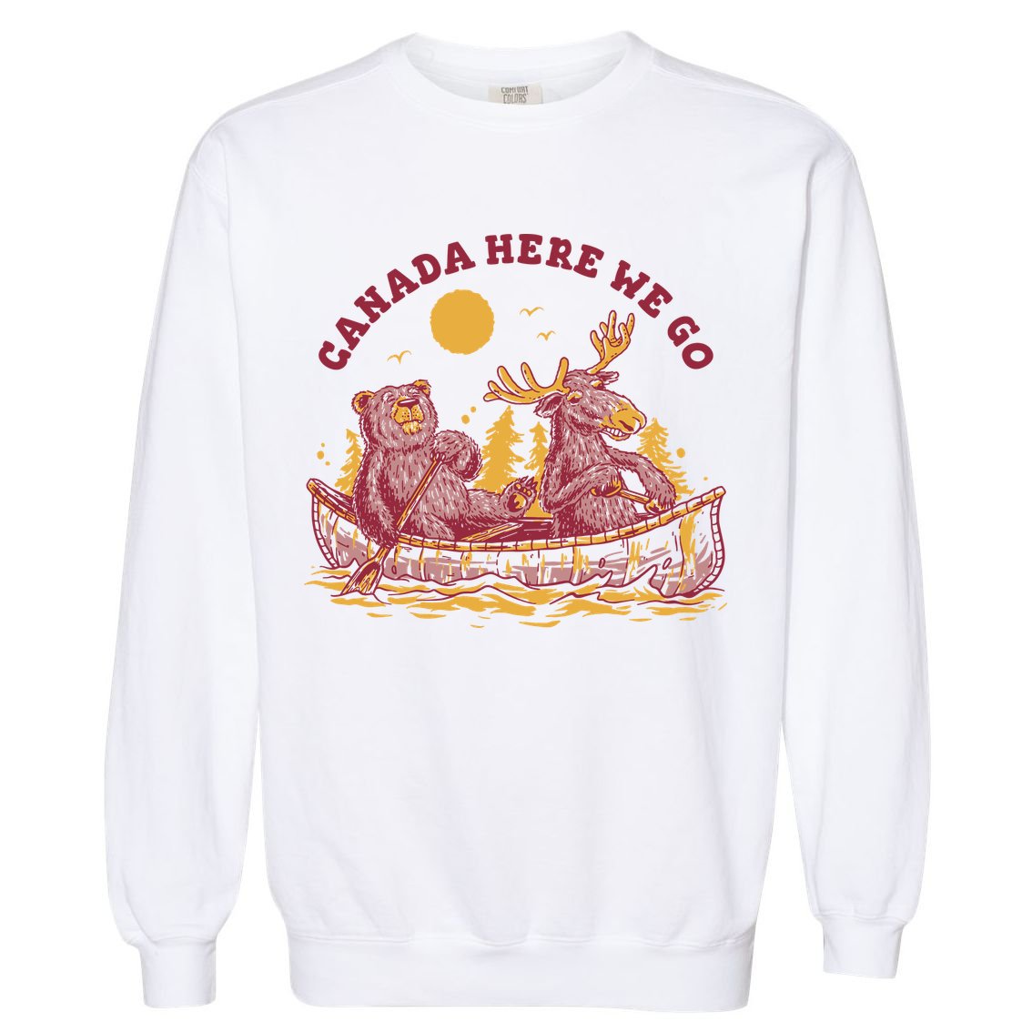 Canada Here We Go Bear And Moose Garment-Dyed Sweatshirt