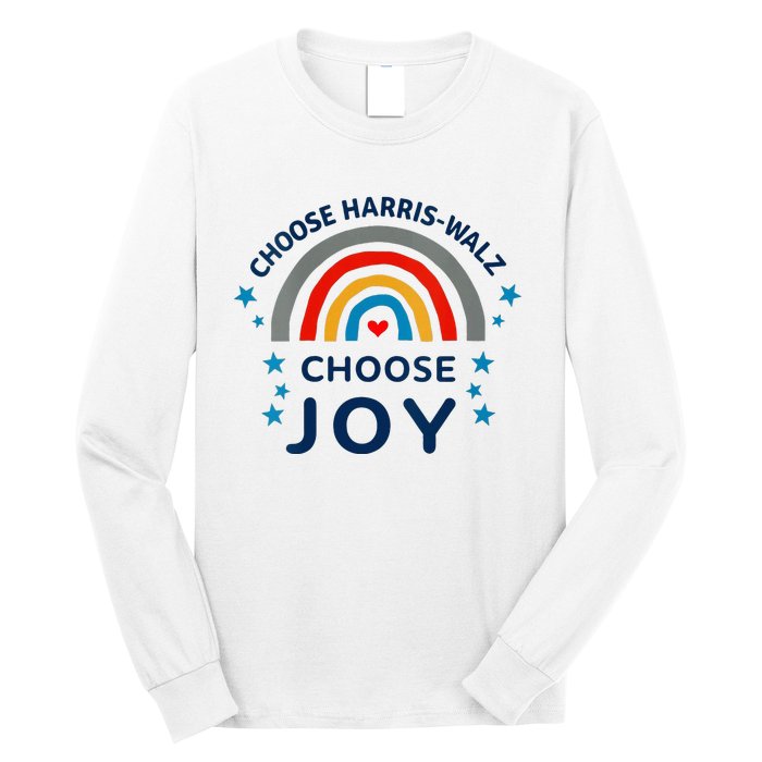 Choose Harris Walz Choose Joy Kamala Harris And Waltz Long Sleeve Shirt