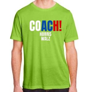 Coach Harris Walz 2024 Kamala Harris Coach Walz 2024 Coach Adult ChromaSoft Performance T-Shirt