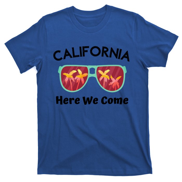 California Here We Come Vacation Road Trip Sunglasses Palm Cool Gift T-Shirt