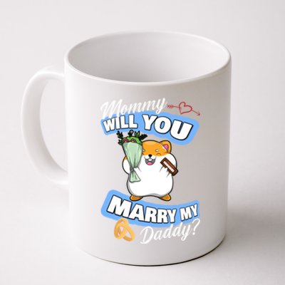 Cute Hamster Wedding Offer Mommy Will You Marry My Daddy Great Gift Coffee Mug