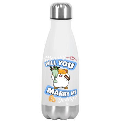 Cute Hamster Wedding Offer Mommy Will You Marry My Daddy Great Gift Stainless Steel Insulated Water Bottle