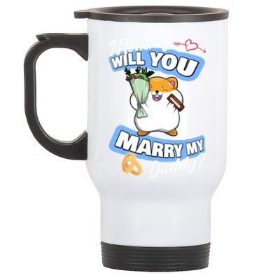 Cute Hamster Wedding Offer Mommy Will You Marry My Daddy Great Gift Stainless Steel Travel Mug