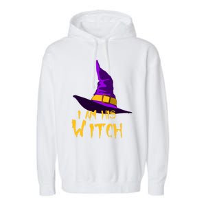 Couples Halloween Witch Ha I Am His Witch Costumes Cool Gift Garment-Dyed Fleece Hoodie