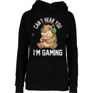 CanT Hear You IM Gaming Capybara Gamer Funny Graphic Womens Funnel Neck Pullover Hood