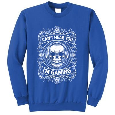 Can't Hear You I'm Gaming Funny Vintage Gamer Gift Headset Gift Sweatshirt