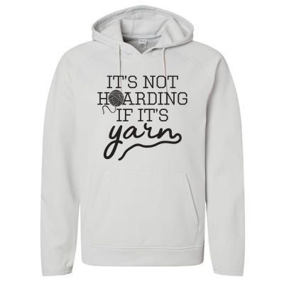 Crochet Hoarding Yarn Crochet Lover Knitting Gift Knitter Performance Fleece Hoodie