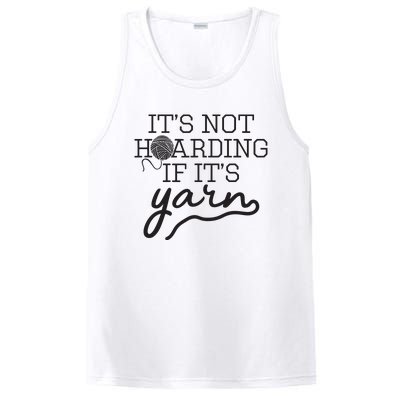 Crochet Hoarding Yarn Crochet Lover Knitting Gift Knitter PosiCharge Competitor Tank