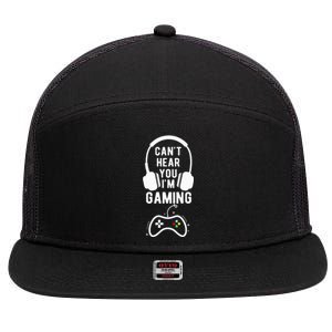 Can't Hear You I'm Gaming Funny Gamer 7 Panel Mesh Trucker Snapback Hat