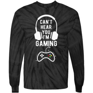 Can't Hear You I'm Gaming Funny Gamer Tie-Dye Long Sleeve Shirt