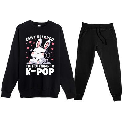 CanT Hear You IM Listening To Kpop Bunny Korean Music Premium Crewneck Sweatsuit Set