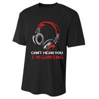 Can't Hear You I'm Gaming - Gamer Gift Video Games Online Performance Sprint T-Shirt