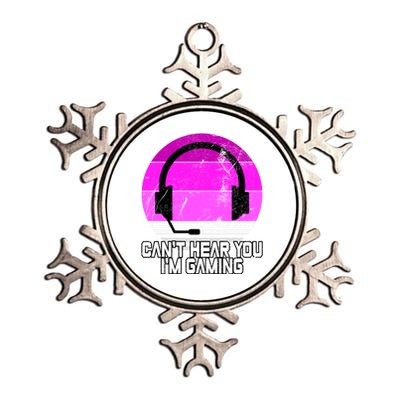 Can't Hear You I'm Gaming Gamer Girl Gift Video Gamer Gift Metallic Star Ornament