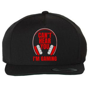 Can't Hear You I'm Gaming Headphones Wool Snapback Cap